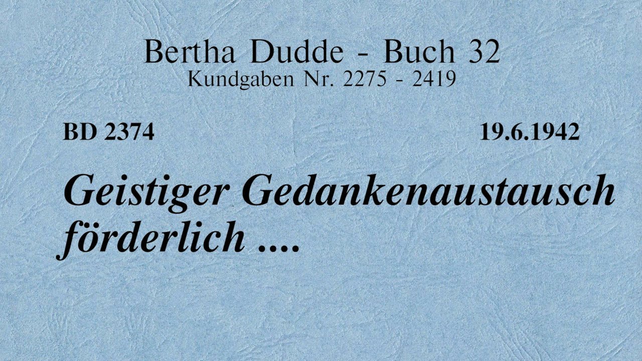 BD 2374 - GEISTIGER GEDANKENAUSTAUSCH F&Ouml;RDERLICH ....