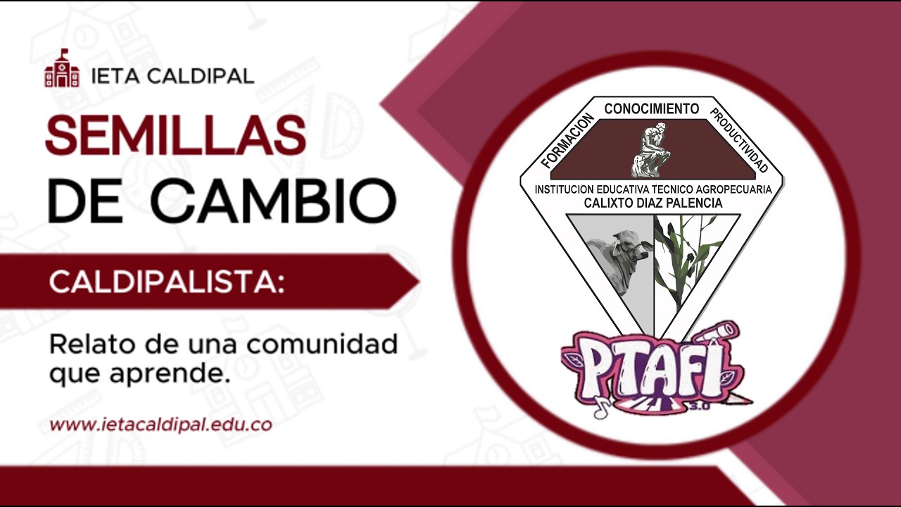 Semillas de Cambio Caldipalista: Relato de una Comunidad que Aprende