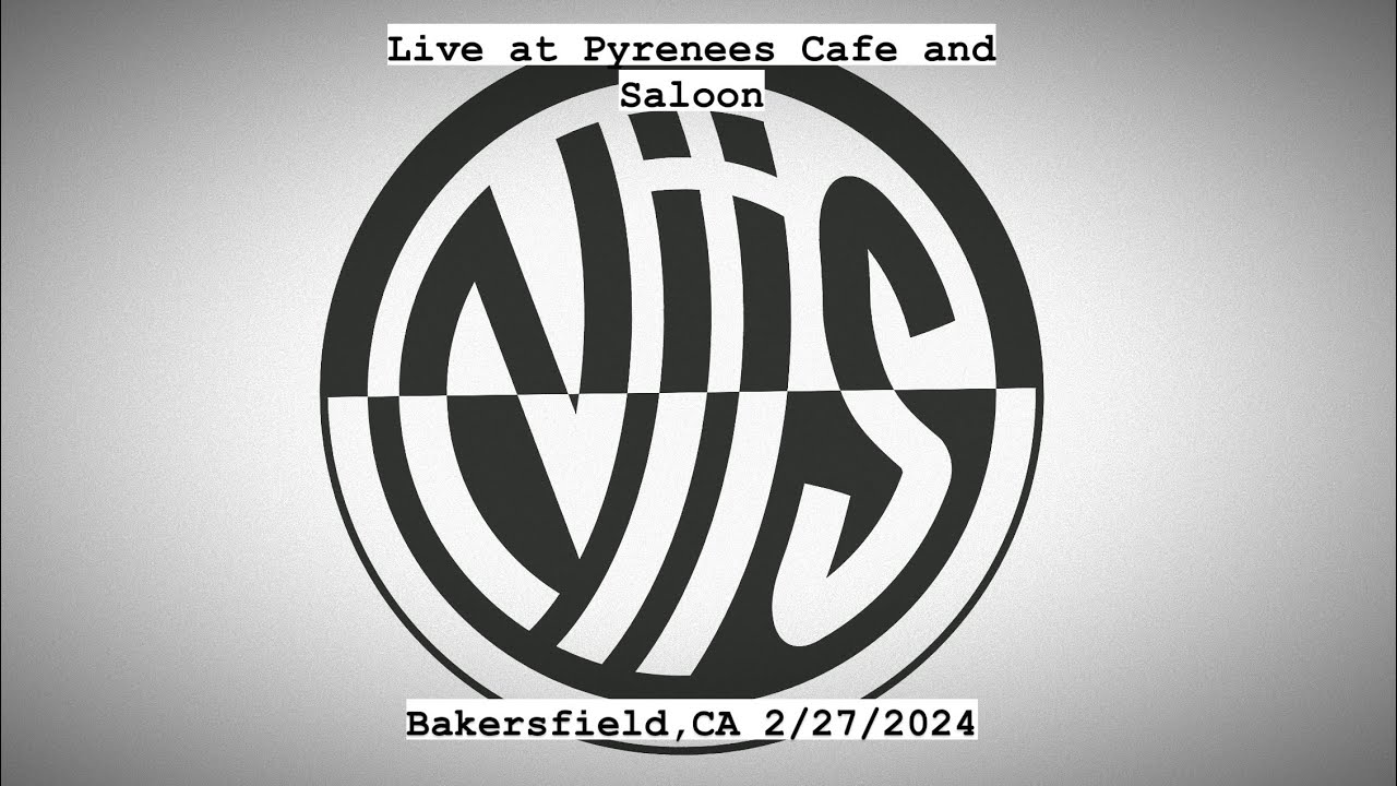 NIIS - Live at Pyrenees Cafe & Saloon, Bakersfield CA. 2/27/2024.