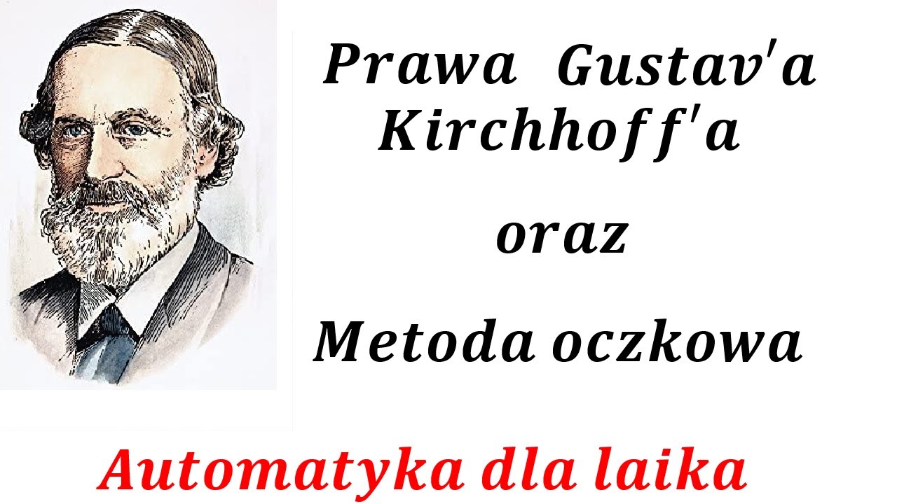 Prawa Kirchhoffa, metoda oczkowa - rozwiązywanie obwodów elektrycznych