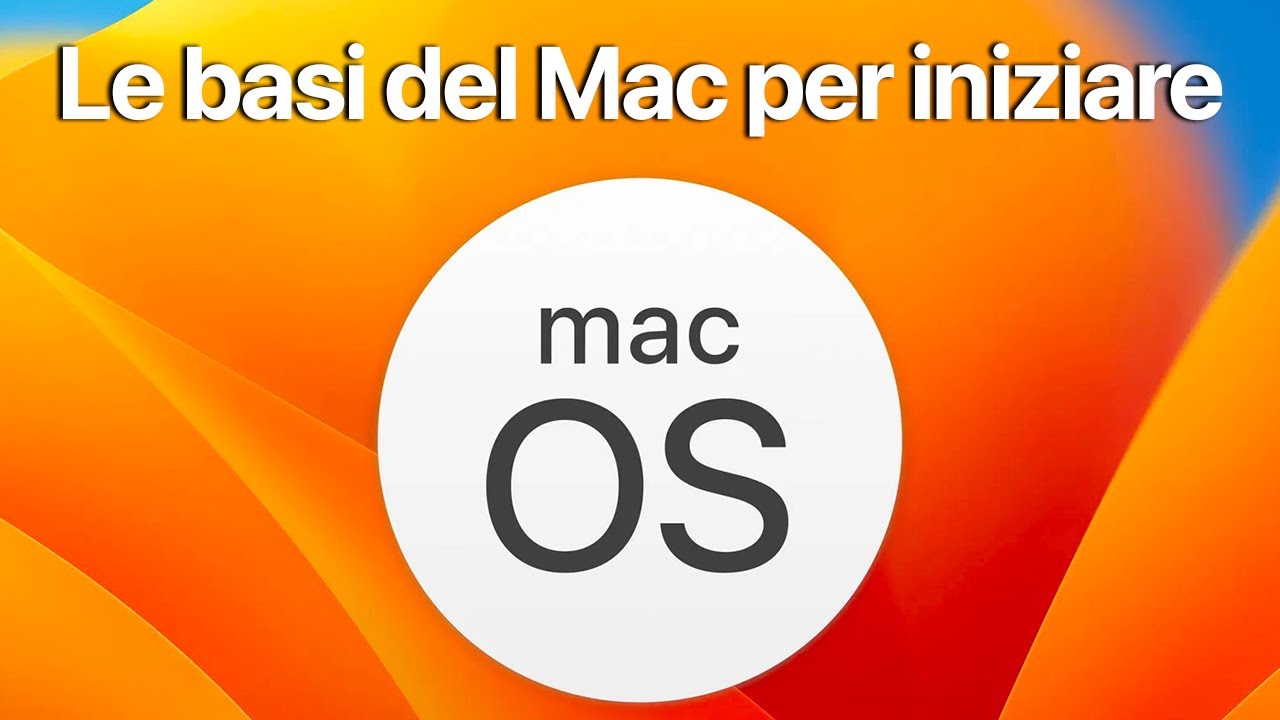 I primi passi con il Mac - Le basi del Mac per iniziare!