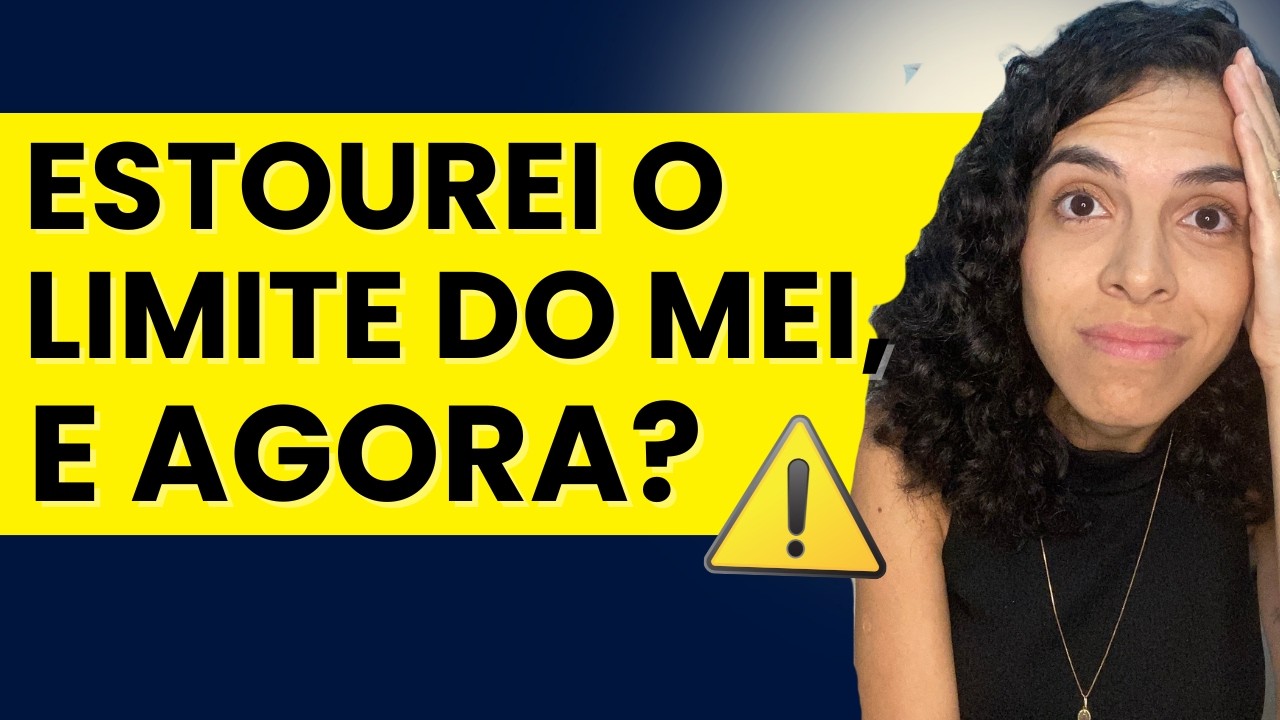 Ultrapassei o limite do&nbsp;MEI,&nbsp;e&nbsp;AGORA? Entenda os limites de&nbsp;20%