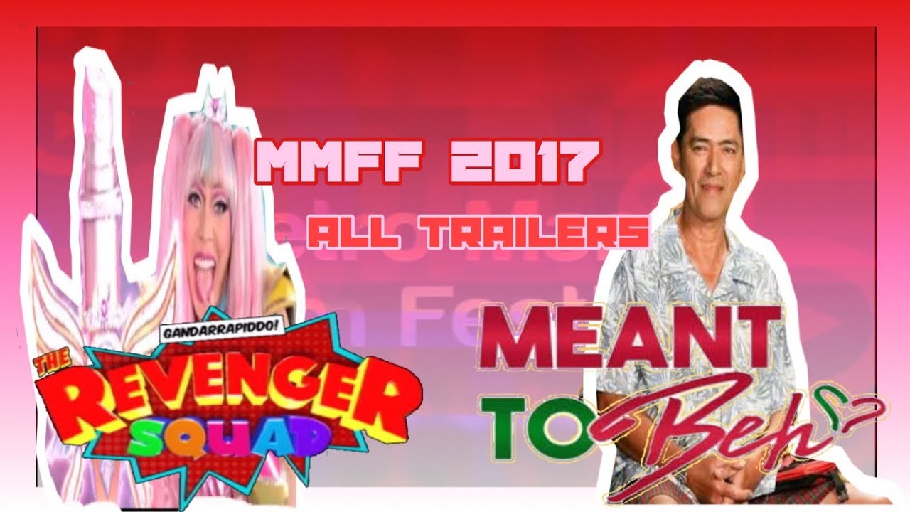 METRO MANILA FILM FESTIVAL 2017 ALL TRAILERS | MMFF 2017 ALL TRAILERS