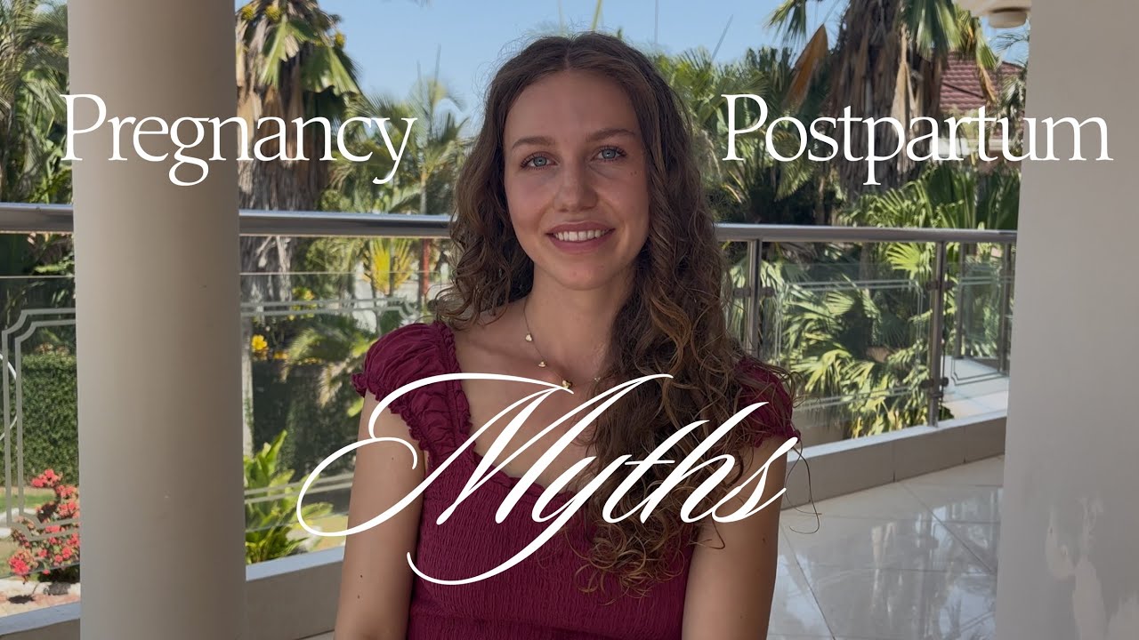 Pregnancy and Postpartum myths