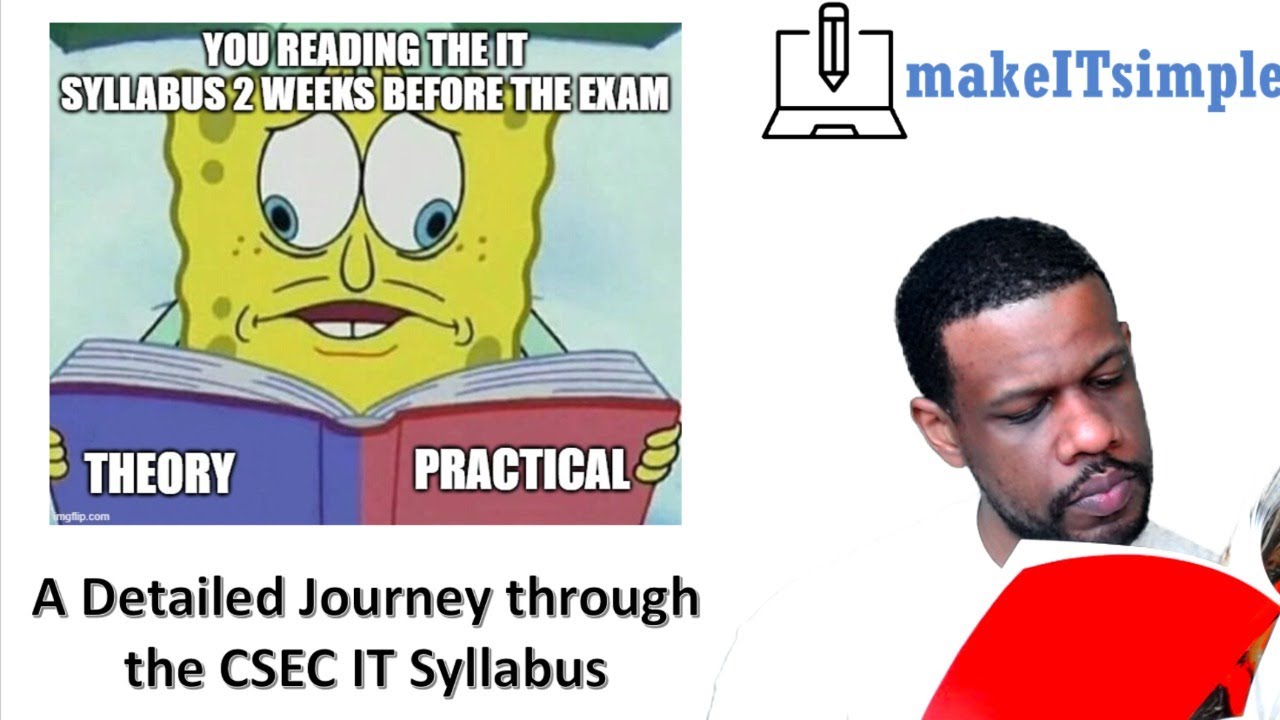 CSEC IT: A detailed look at the entire CSEC IT Syllabus | Free download of syllabus