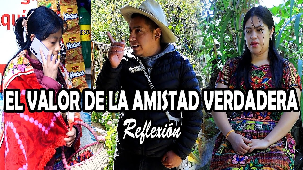 EL VALOR DE LA AMISTAD VERDADERA Reflexión
