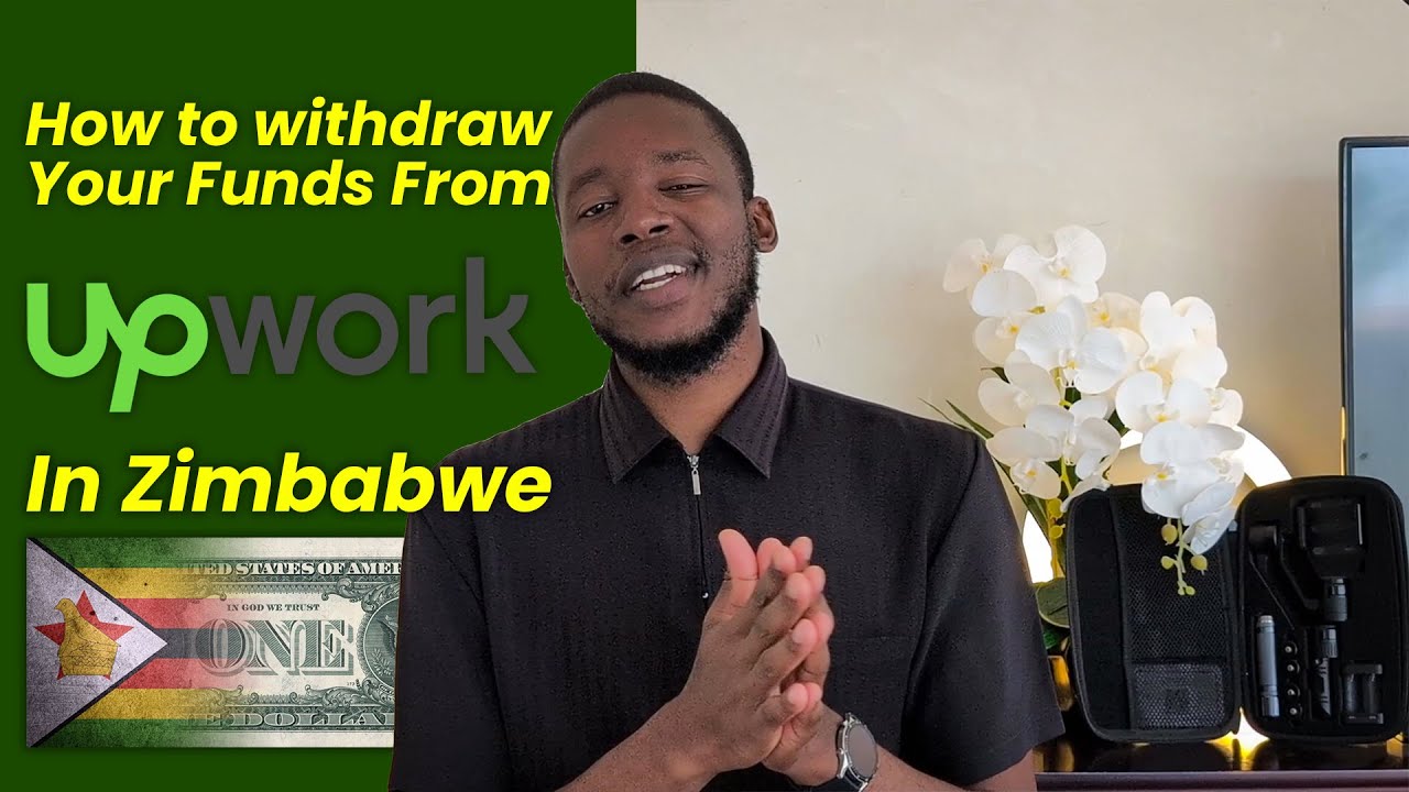 How to withdraw funds from Upwork in Zimbabwe