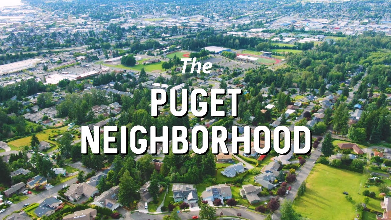 The Puget Neighborhood - Bellingham Neighborhood Series
