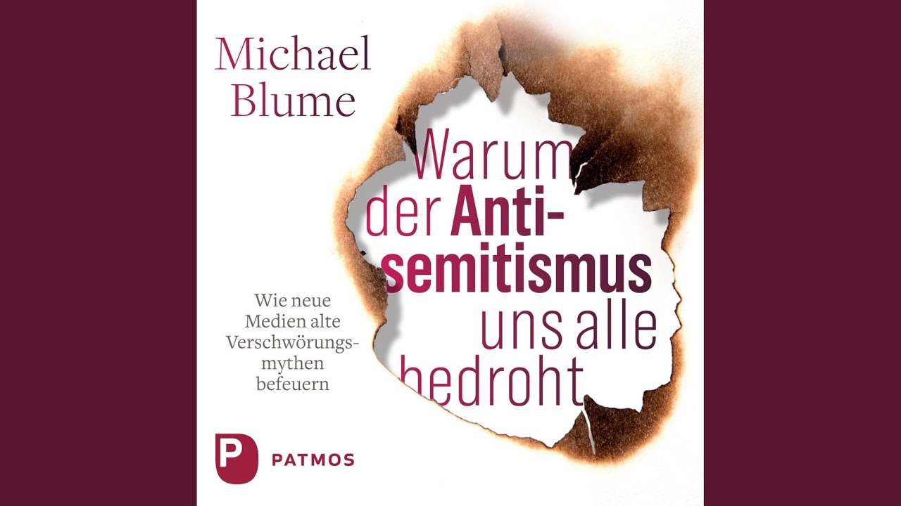 Kapitel 21 - Warum der Antisemitismus uns alle bedroht