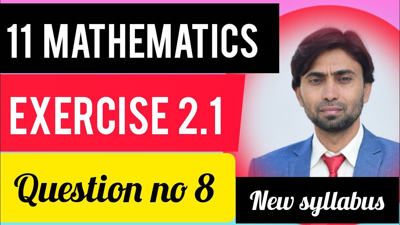 Math class 11th (Functions and Graphs) chapter no 2 Exercise 2.1 (Question no 8) New syllabus