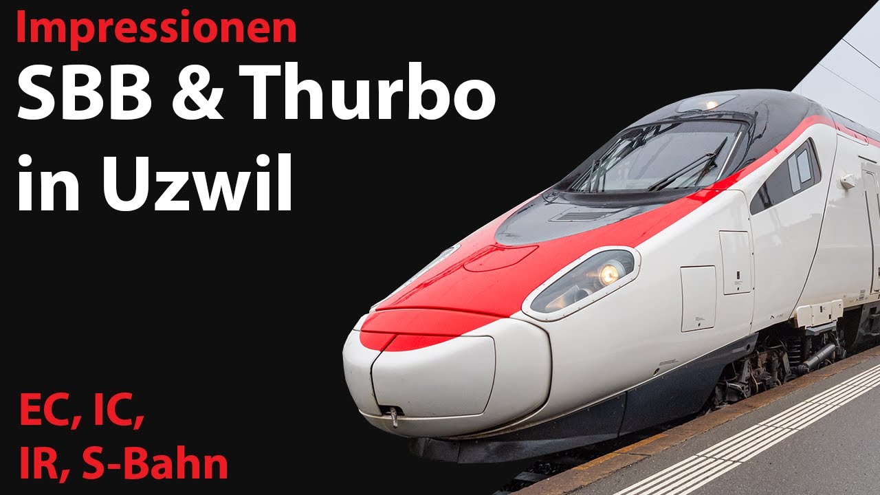 Impressionen der SBB und Thurbo aus Uzwil | EC, IC, IR, S-Bahn