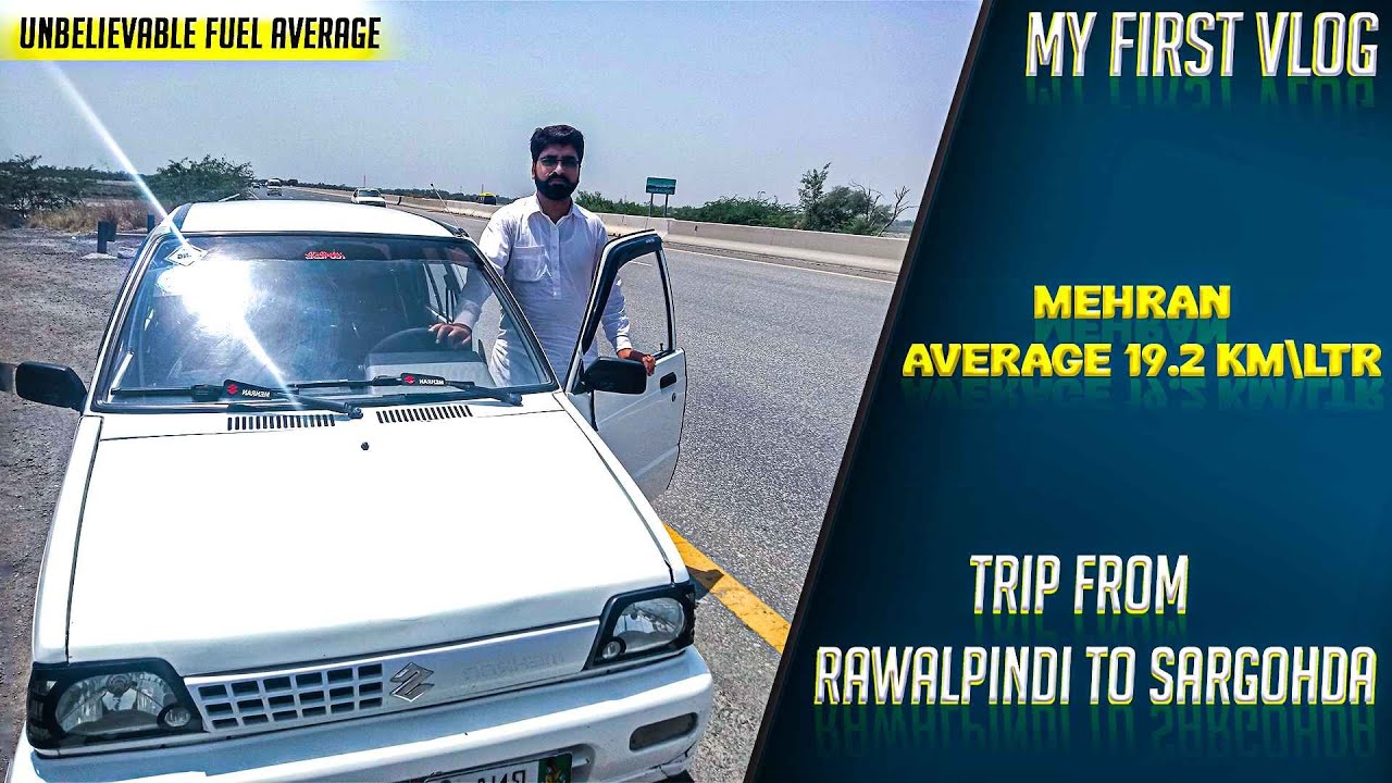 Mehran car fuel average | Mehran long Trip | Mehran VXR/VX | First Vlog