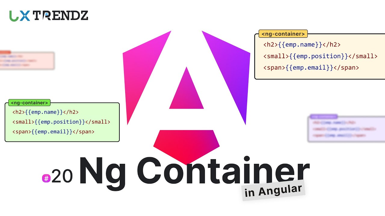 Ng Container in Angular  [ INVISIBLE CONTAINER ]  by @uxtrendz #20 (2023)