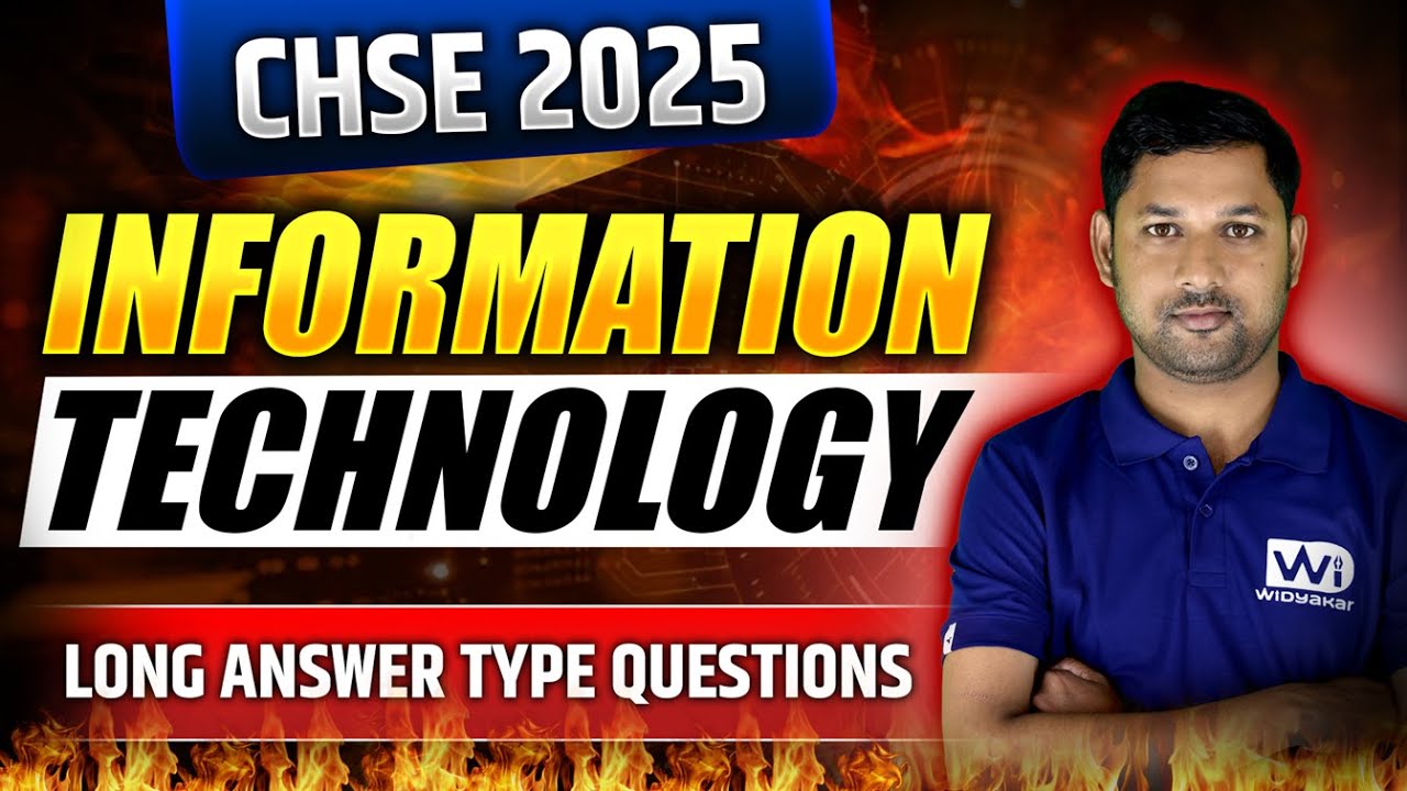 +2 Information Technology|Part-4| Long Answer Type Questions |CHSE  Exam 24-25 #chse2024