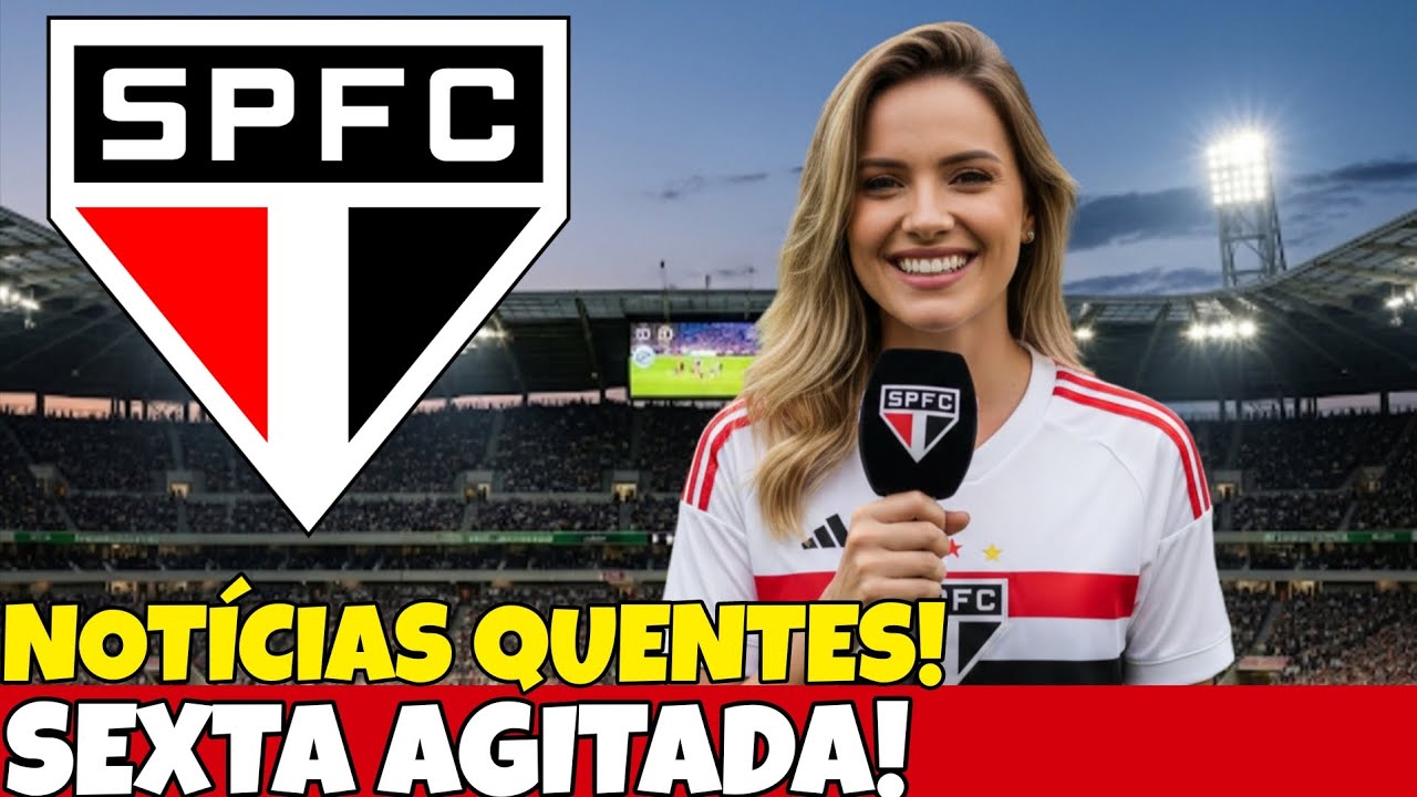 DECISÃO TOMADA 100% COMFIRMADA SAIU AGORA 3 NOTÍCIAS DO SÃO PAULO! ÚLTIMAS NOTÍCIAS DO SÃO PAULO