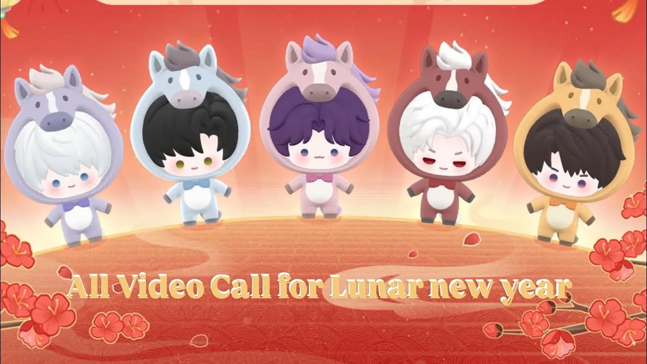 #loveanddeepspace All Lunar  New Year Video call 