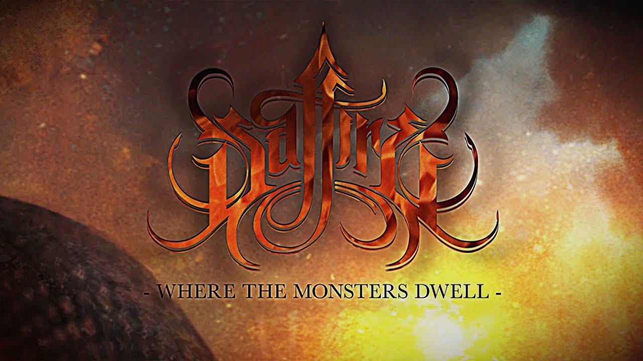 SAFFIRE - Where The Monsters Dwell
