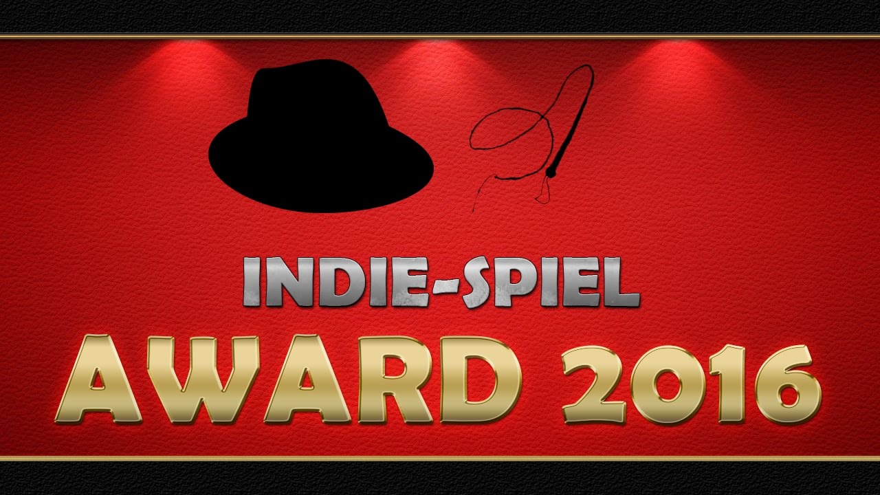 Indie-Award 2016 - GOTY Awards 2016 German/Deutsch