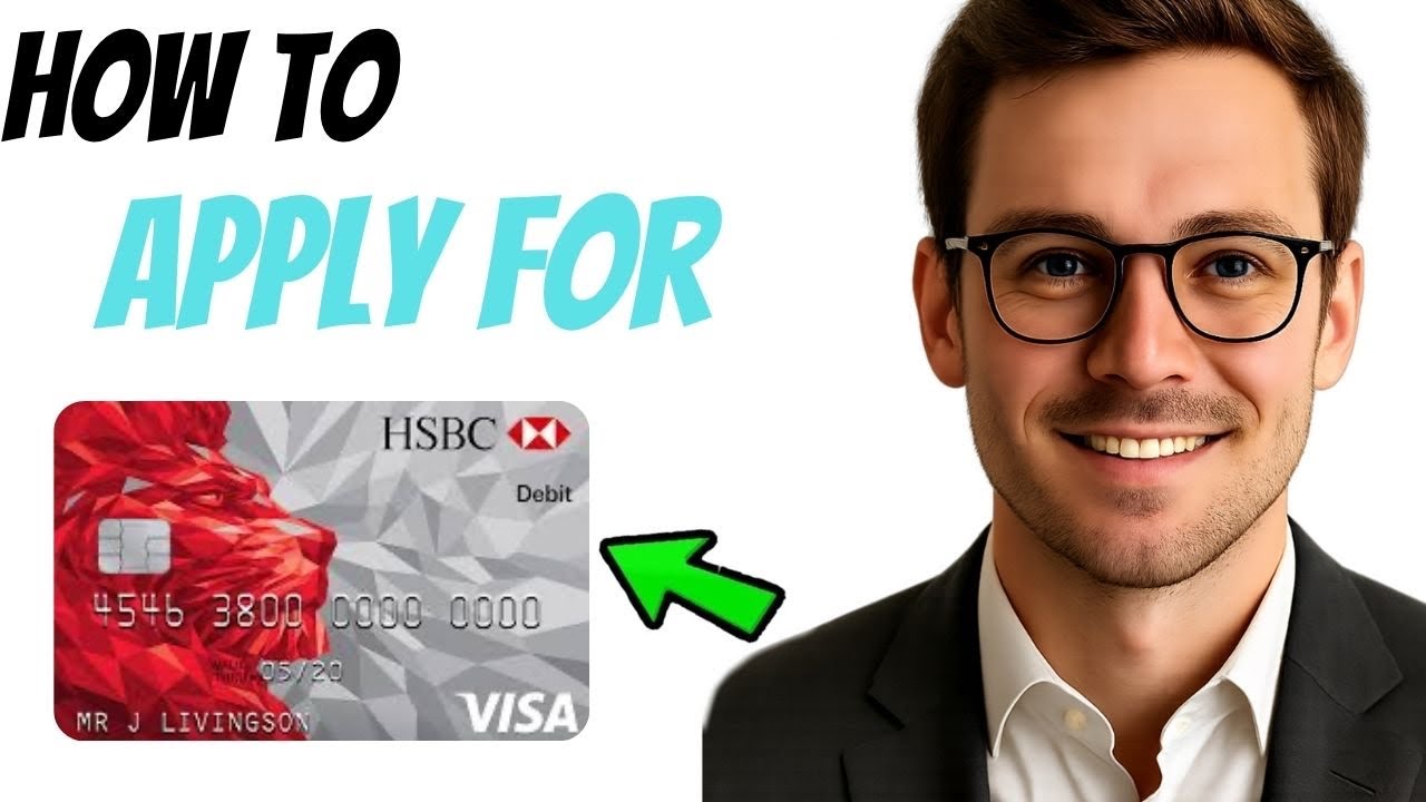 Как оформить кредитную карту HSBC (пошаговое руководство на 2025 год)