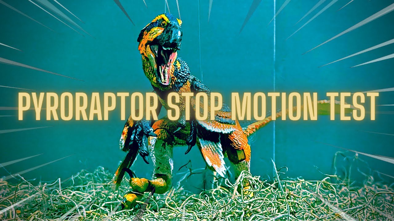 Pyroraptor Stop Motion Test - Stop Motion With Dinosaurs