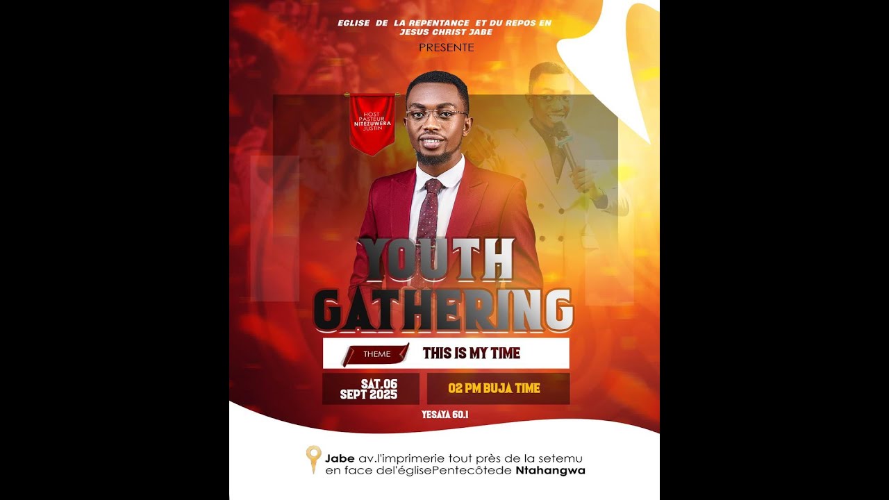 YOUTH GATHERING - THEME - THIS IS MY TIME