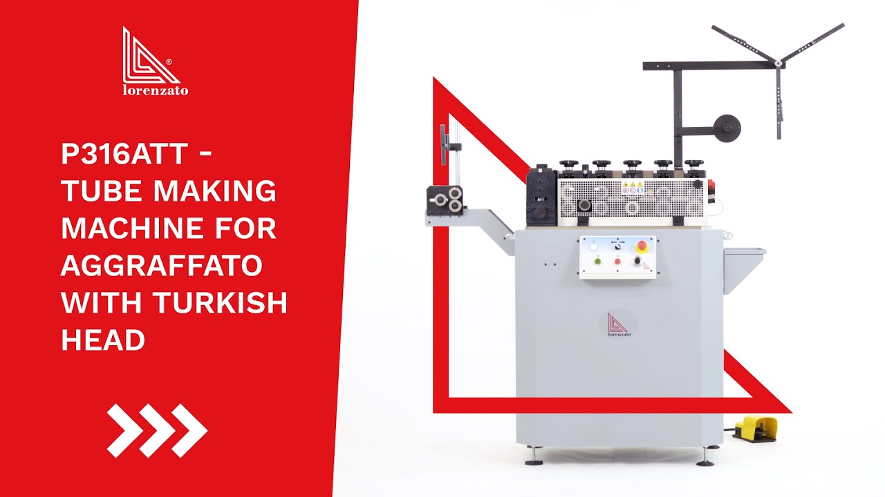 P316ATT - Tube making machine for aggraffato with Turkish head | Lorenzato