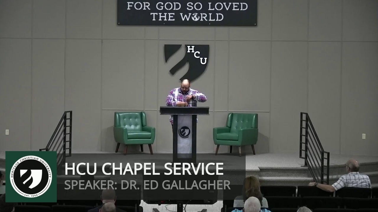 Chapel with Dr. Ed Gallagher
