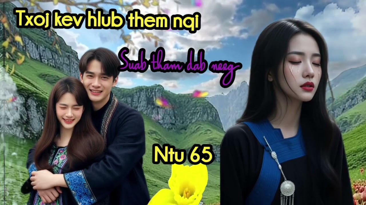 Txoj kev hlub them nqi ntu 65