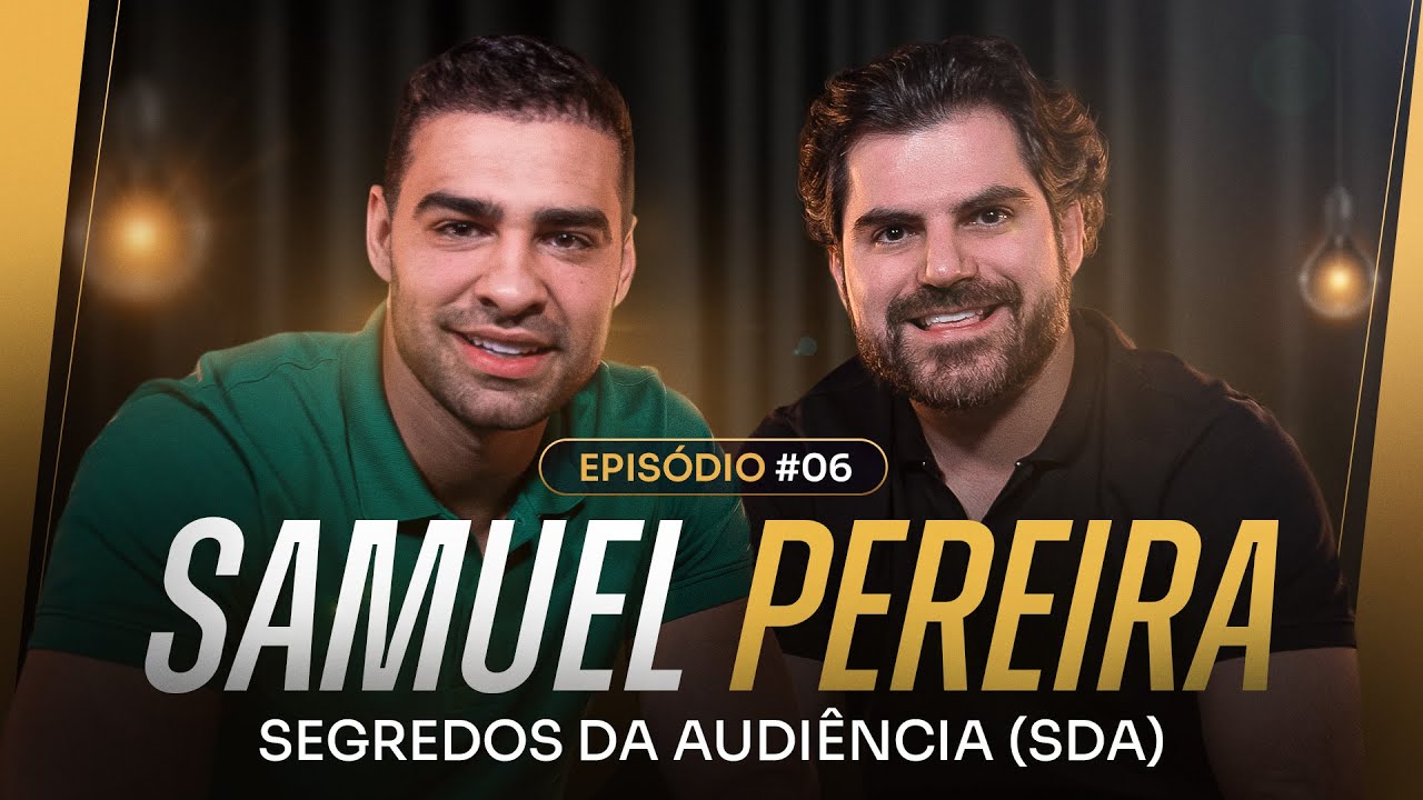 COMO FAZER UM EVENTO PRESENCIAL ACIMA DA MEDIA / MPCAST SAMUEL PEREIRA SDA (Ep.05)