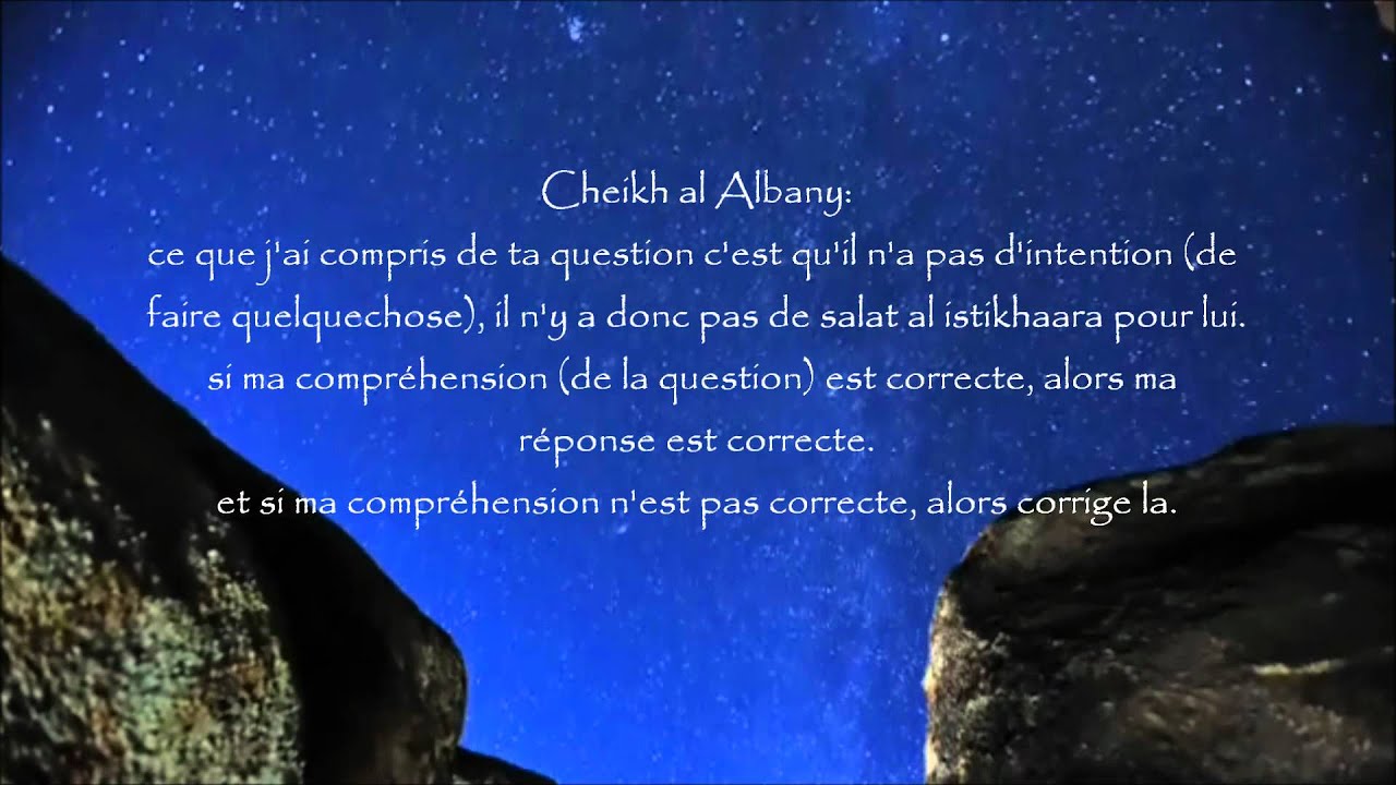 Salat al istikhaara (prière de consultation) - Cheikh al Albany رحمه الله