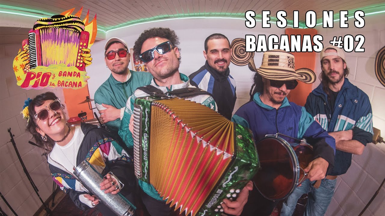 Sesiones Bacanas #2 PIO Y LA BANDA BACANA