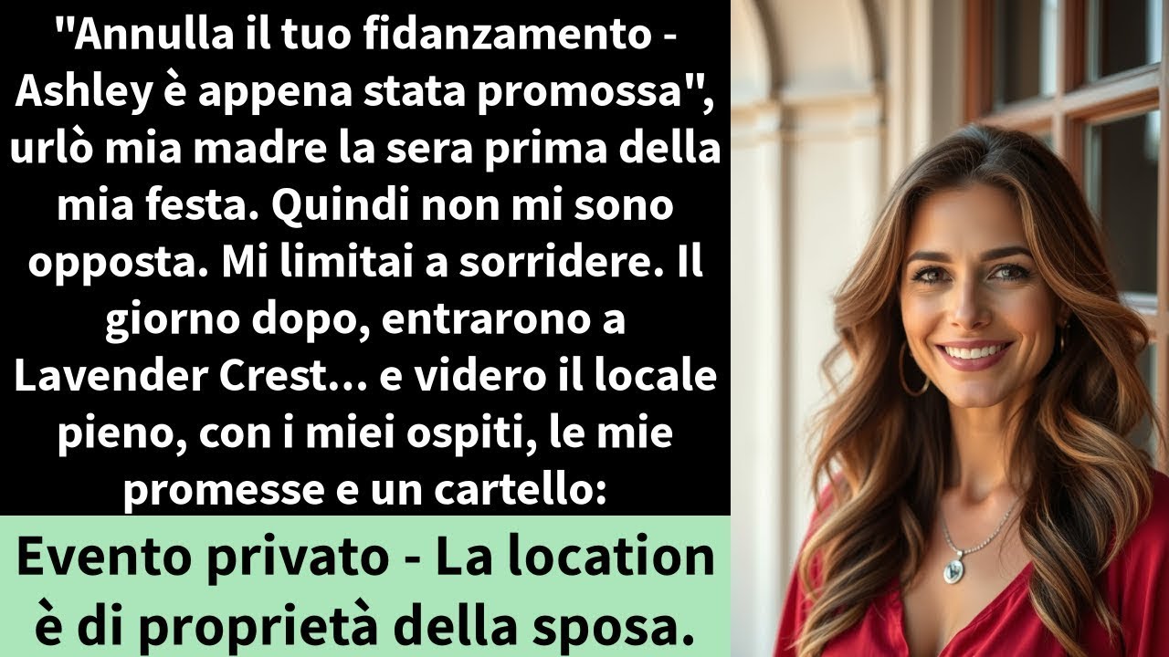 Annulla il tuo fidanzamento   Ashley è appena stata promossa , urlò mia madre la sera prima dell