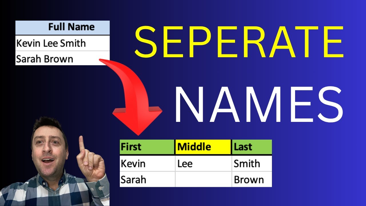 How to Separate Names in Excel