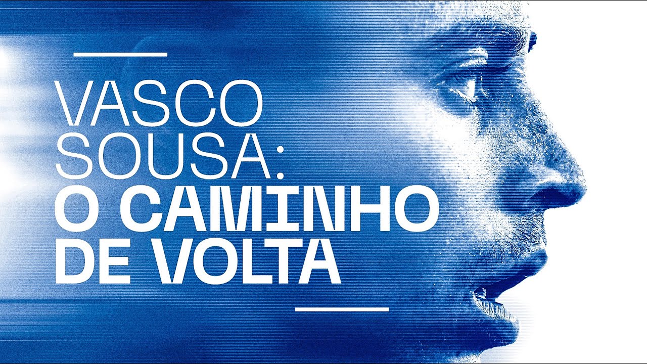 Vasco Sousa: o caminho de volta💙