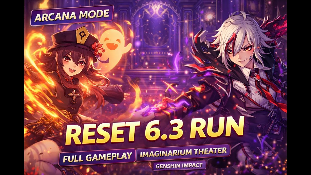 Arcana Mode Clear! Imaginarium Theater Version 6.3 Full Gameplay #genshinimpact #gaming