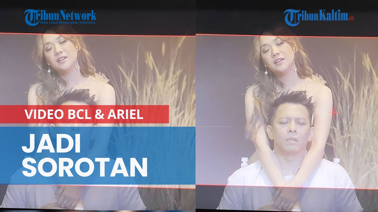 Jadi Sorotan Video BCL dengan Ariel NOAH