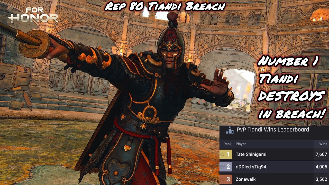 Number 1 Tiandi DESTROYS In Breach! (Rep 80 Tiandi Breach) | For Honor