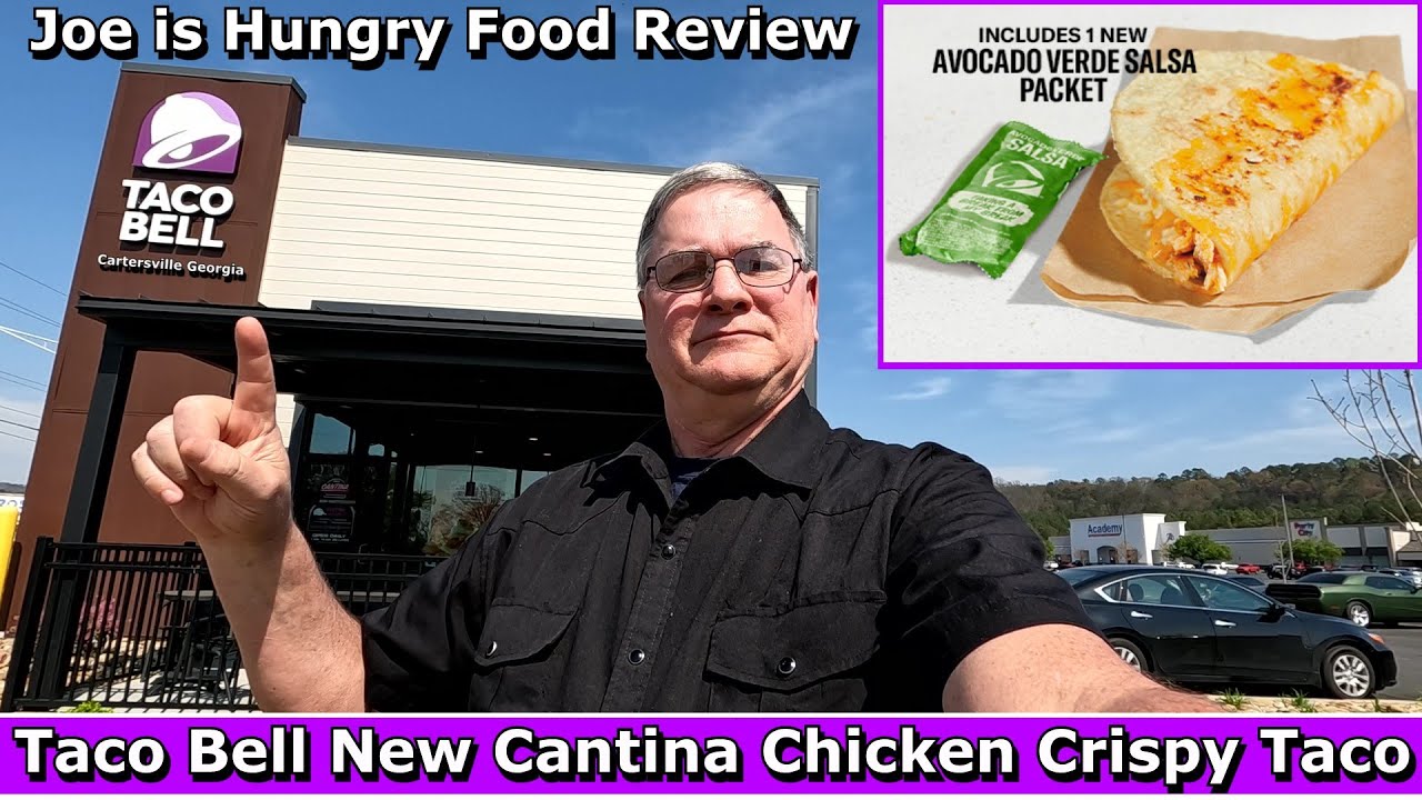 Taco Bell New Cantina Chicken Crispy Taco Review | Limited Time Offer | Joe is hungry 🌮🌯🐔💃🏻🌶️