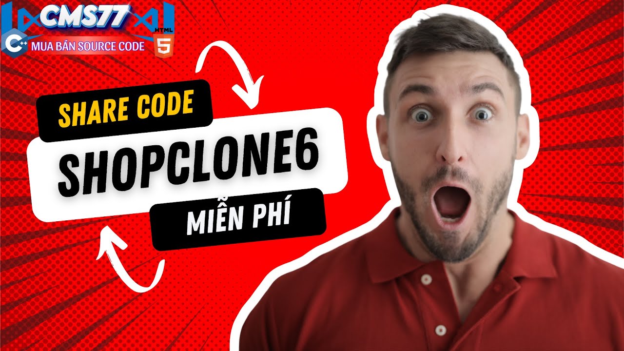 Share Code ShopClone6 V7.9.3 Mới Nhất Miễn Ph&iacute;