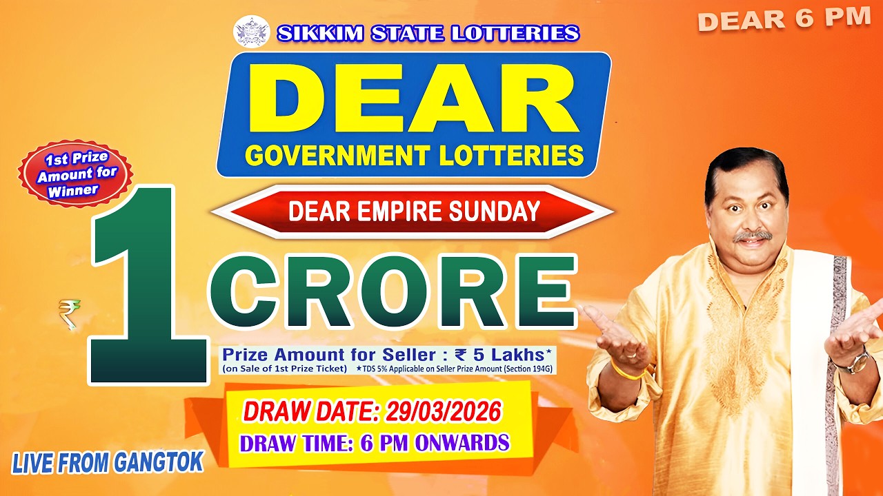 DEAR LOTTERY LIVE DRAW 6PM TODAY 29.03.2026 | SIKKIM STATE GOVERNMENT LOTTERY LIVE