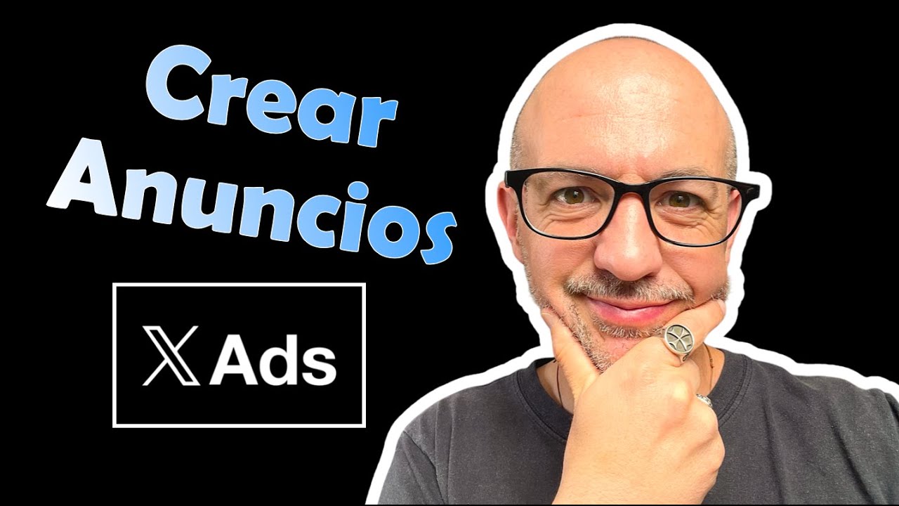 Cómo crear anuncios en X Ads en 2025 (antiguamente Twitter)