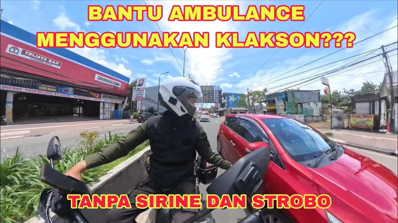 NGAWAL AMBULANCE PAKE KLAKSON APA BISA???
