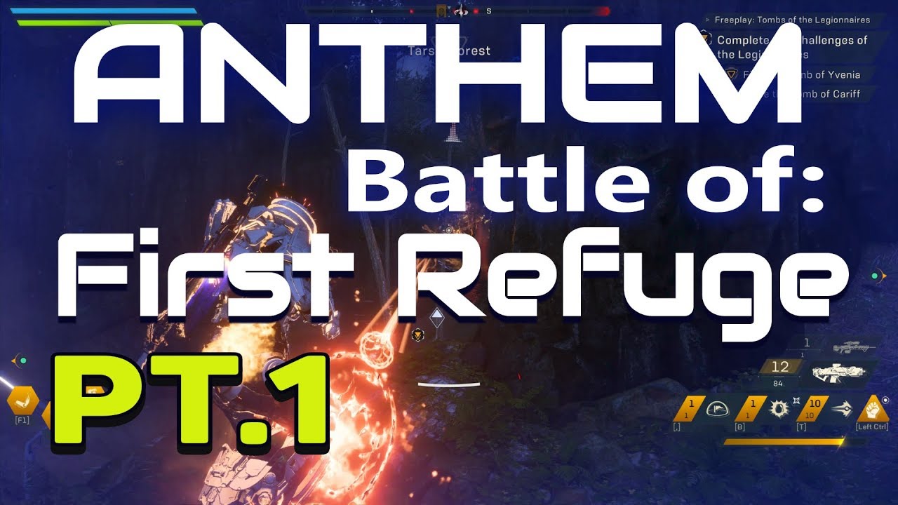 ANTHEM 🆕 CONTENT, Update 1.1.0. 1st Battle Of First Refuge-Ranger