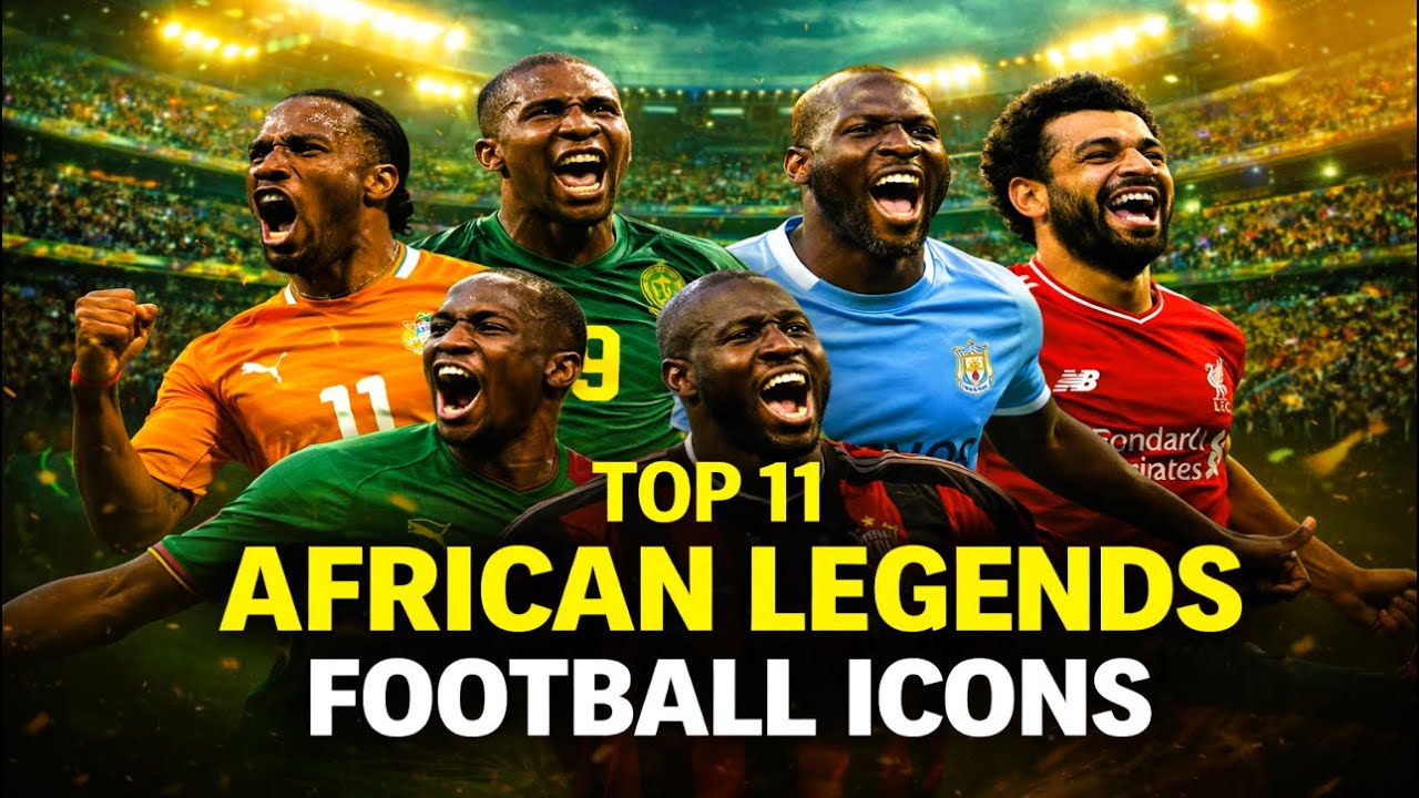 The Most Influential African Football Icons Ever