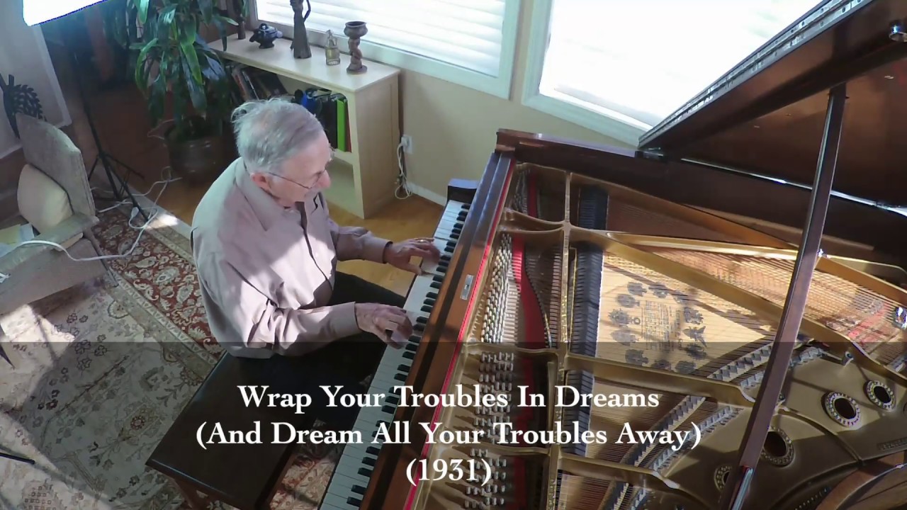 Wrap Your Troubles in Dreams (And Dream All Your Troubles Away) - Harry Barris (1931)