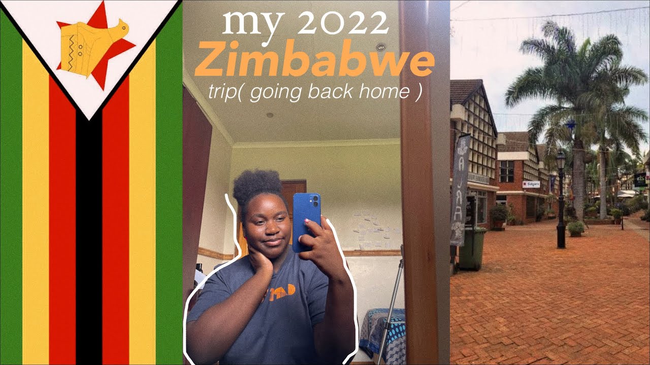 Zim trip 2022|| home sweet home