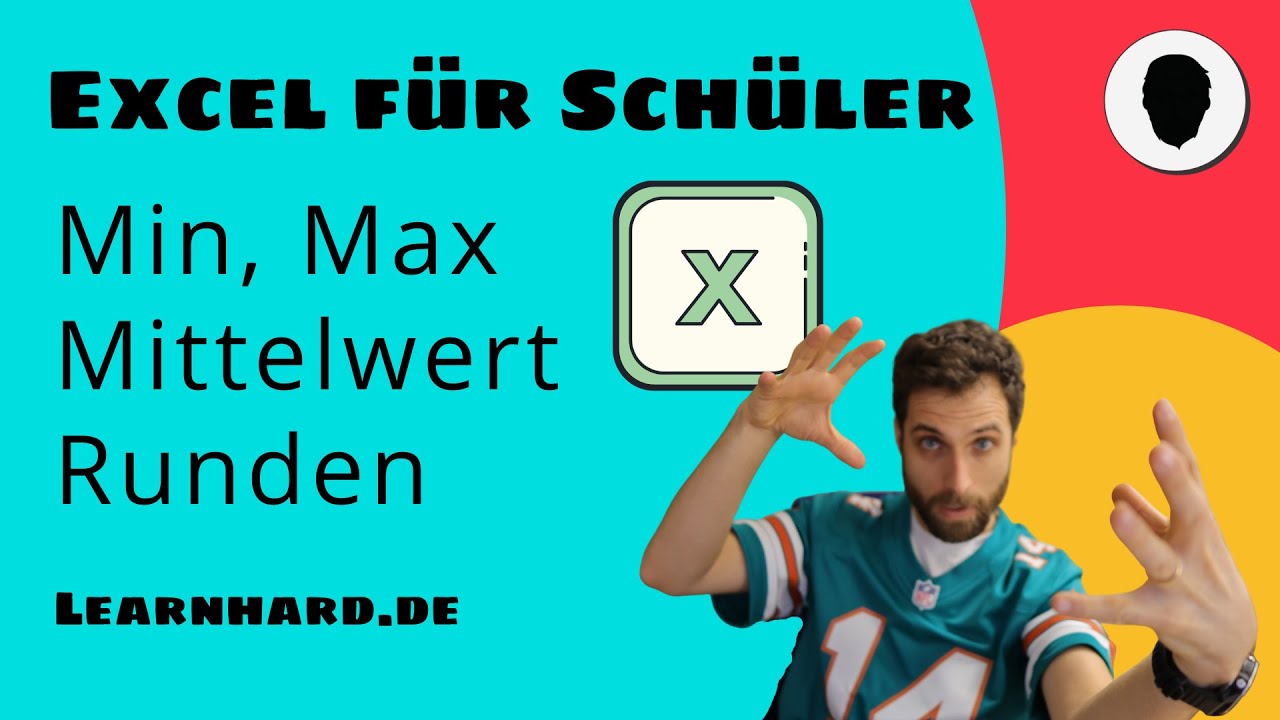 Excel für Schüler erklärt: Minimum, Maximum, Mittelwert und Runden