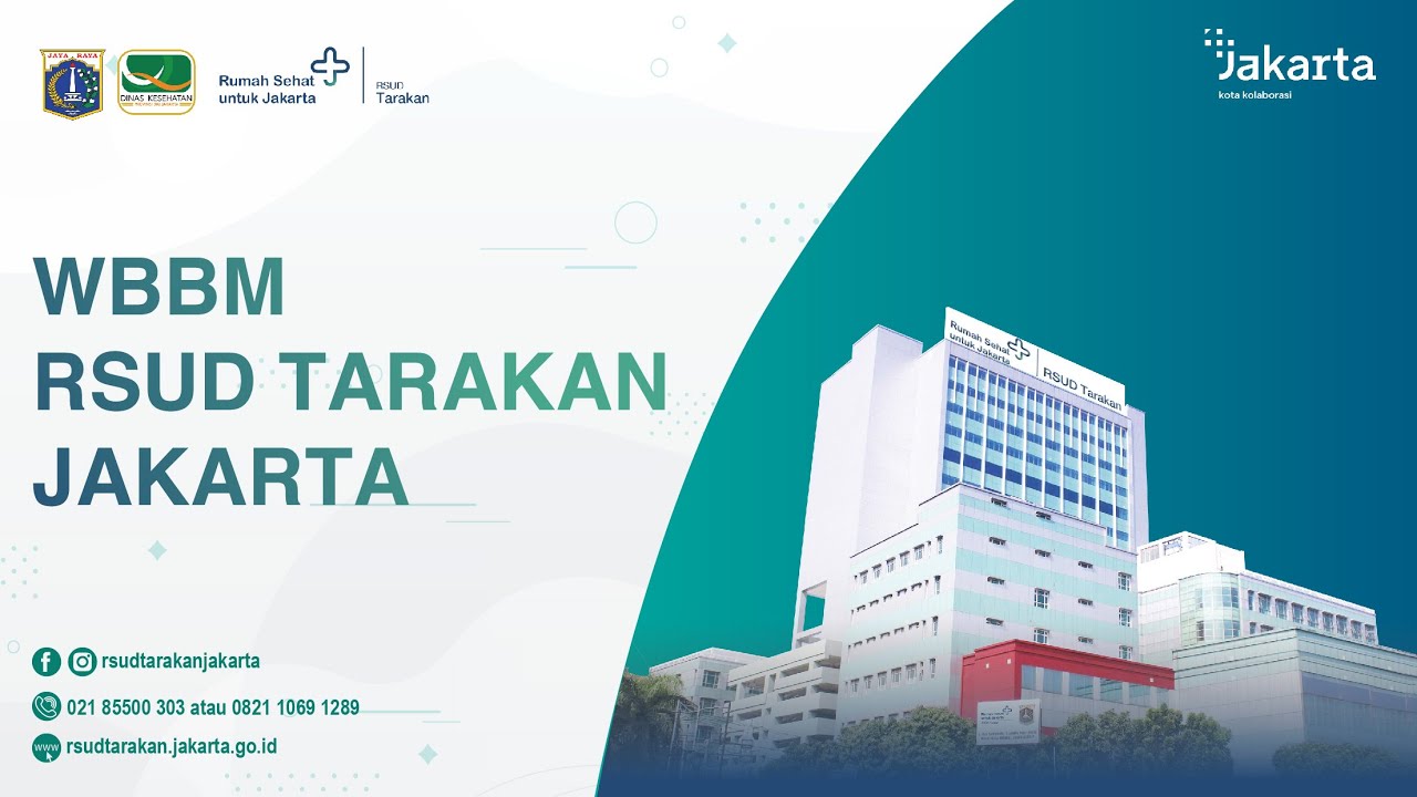 PEMBANGUNAN ZONA INTEGRITAS MENUJU WBBM RUMAH SEHAT UNTUK JAKARTA RSUD TARAKAN