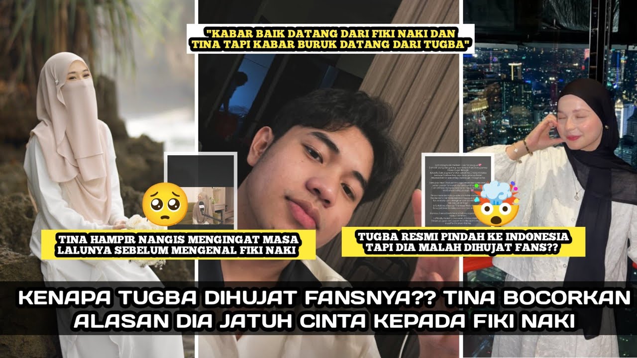 TINANDROSE BOCORKAN ALASAN JATUH CINTA KEPADA FIKI NAKI KENAPA TUGBA DIHUJAT FANS