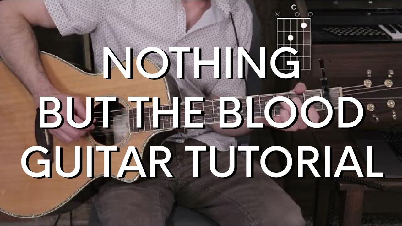 Charity Gayle - Nothing but the Blood Guitar Tutorial
